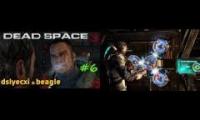 Dead Space 3 with Beagle and Dslyecxi, Pt 6