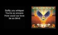 Journey - Open Arms (both singers)