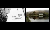 The Parting Glass Mashup