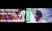 MLP:The Spectacle (Razzle Dazzle) Metal Remix