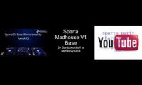 (NEW BASE) Sparta Party DJ Madhouse Mix