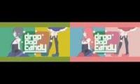 Drop Pop Candy- Reol, GigaP, Luka, Rin