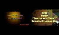 SBSP "That Is Not True" Sparta Etheral Remix Comparison