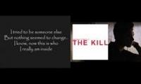 The Kill (Bury Me) Mashup