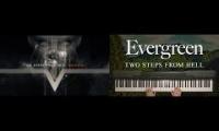 Evergreeen Mix Two Steps from Hell and Andrew Wrangell