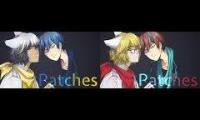 Patches - circus-p & nostraightanswer ft Dex & Kaito