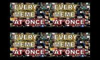 Meme songs at once 4 times!!!!!!!!!!!!!!!