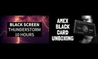 Amex Black Card vs Black Screen Thunderstorm