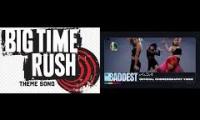 Thumbnail of the baddest with big time rush
