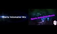 sparta velomatter mix vs. sparta antimatter remix