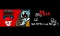 Mist but its a Red Mist Squidward and WI Mickey duet
