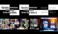 Sparta Remixes Ultimate Side-By-Side SixParison (FIXED)