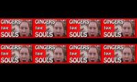 ginger have soulsryiuegfsiuggh