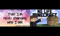 Mix # 1 : It's Time X No Life Minecraft