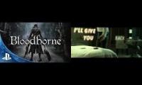 Bloodborne Debut Trailer / Who You Talkin' To Man? - Ciscandra Nostalghia (this song fits F perfect)