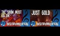 Just Gold/The Show Must Go On Mashup (Instrumental Version)