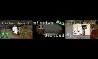 Mission Gertrud #011