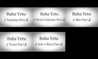 Baba Yetu All Parts Together