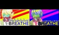 CircusP and Nostraightanswer- Breathe