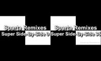 Sparta Remixes Super Side-By-Side 9 & 35