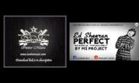 Get perfect (Ed Sheeren X lil Jon)