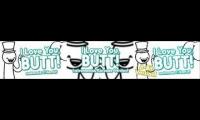I LOVE YOU, BUTT! MEGAMASH (try to sync the 8-bit one yourself)