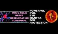 Evil eye mantra nerve subliminal