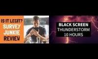 Survey Junkie Vs Black Screen Thunderstorm