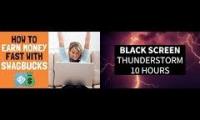 Swagbucks Vs Black Screen Thunderstorm