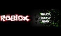 (Mashup) Sparta Roblox And Drlasp Mix