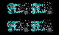 Forget Your Past or Ex