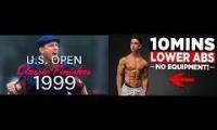 1999 us open and 10 min abs