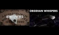 魔神の囁く【Obsidian Whispers】と【ATMOSPHERES】