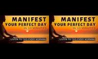 Manifestation Meditation for the Perfect Day (10 Minutes)