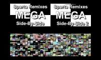 Sparta Remixes Mega Side By Side Quadparison (Half Of Giga Side By Side)