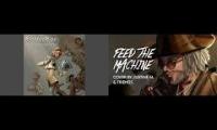 Feed The Machine Mashup