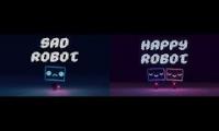Happy Sad, Down Cast Glad, Split Personality Robot