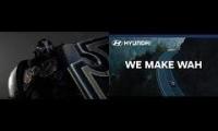 At Hyundai, we make WAAAGH!!!