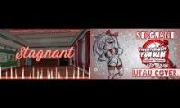 Stagnant Original + UTAU Cover
