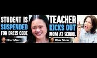 Student is suspended for dress code vs teacher kicks out mom at school