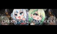 Thumbnail of 【DARK SOULS: REMASTERED】NOOB RACE @CeresFauna @GawrGura