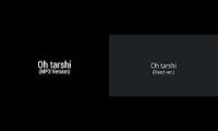 Thumbnail of Oh tarshi (mp3 vs wav)