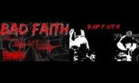 Thumbnail of BAD FAITH Old And New (allmost perfect synced)