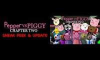 Thumbnail of Pepper Vs Piggy CH2 Sneak Peak vs final result