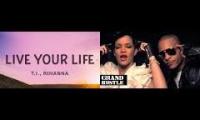 Thumbnail of Live Your Life Rihanna Mashup In Live Your Life Rihanna In From Live Your Life Rihanna In From In On